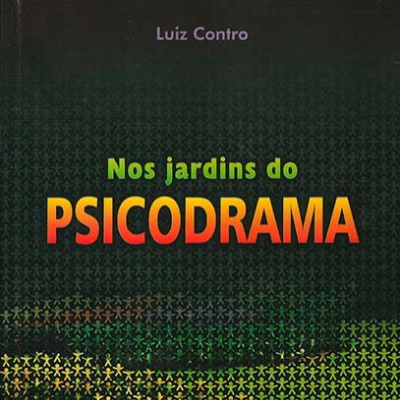Nos jardins do Psicodrama