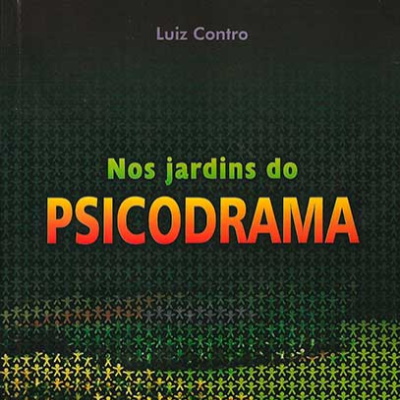 Nos jardins do Psicodrama